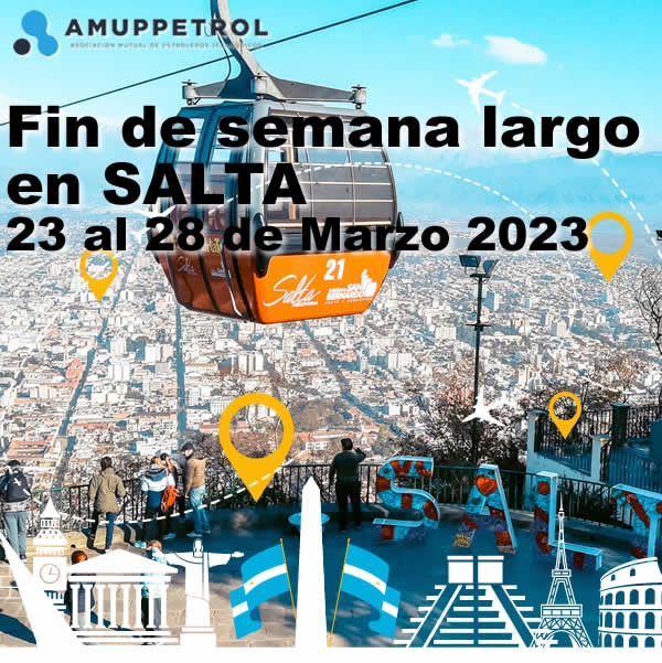 Fin de semana largo en SALTA - 23 al 28 de Marzo 2023